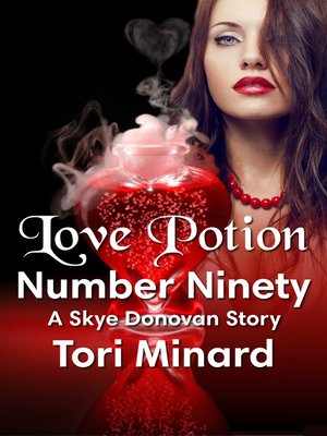 cover image of Love Potion Number Ninety